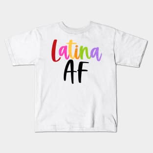 Latina AF Kids T-Shirt